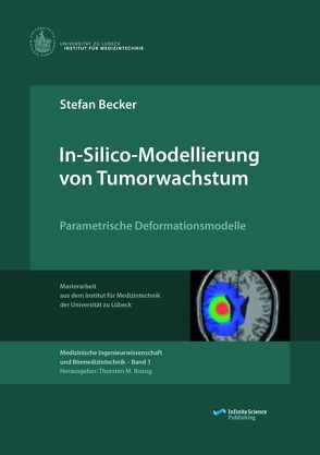 In-Silico-Modellierung von Tumorwachstum von Becker,  Stefan