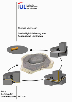 In-situ Hybridisierung von Faser-Metall Laminaten von Mennecart,  Thomas