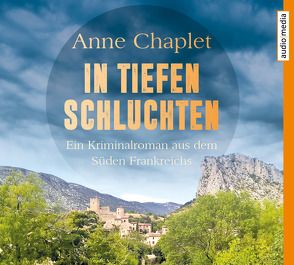 In tiefen Schluchten von Chaplet,  Anne