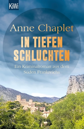 In tiefen Schluchten von Chaplet,  Anne