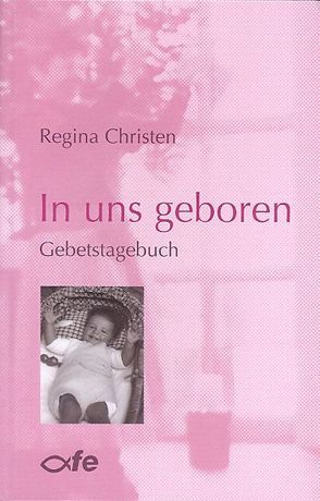 In uns geboren von Christen,  Regina