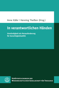 In verantwortlichen Händen von Käfer,  Anne, Theißen,  Henning
