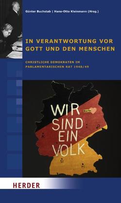 In Verantwortung vor Gott und den Menschen von Buchstab,  Günter, Kleinmann,  Hans O, Konrad-Adenauer-Stiftung e.V.