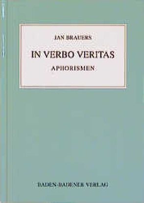 In Verbo Veritas von Brauers,  Jan