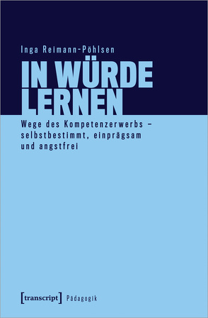 In Würde lernen von Reimann-Pöhlsen,  Inga