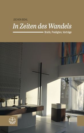 In Zeiten des Wandels von Bohl,  Jochen