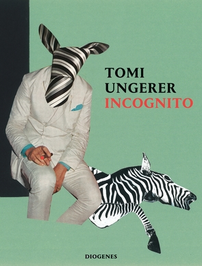 Incognito von Ungerer,  Tomi