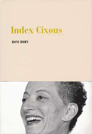 Index Cixous von Horn,  Roni