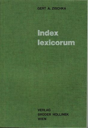 Index lexicorum von Zischka,  Gert