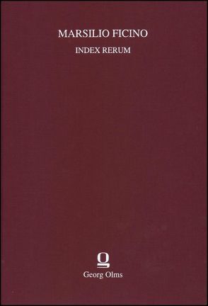 Index rerum von Ficinus [ficino],  Marsilius