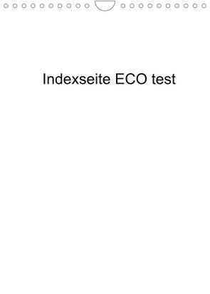 indexseite ECO test (Wandkalender 2023 DIN A4 hoch) von ECO test,  indexseite