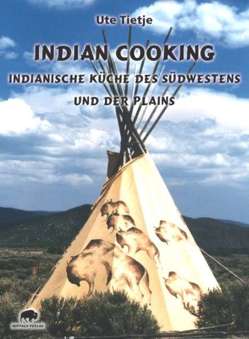 Indian Cooking von Tietje,  Ute