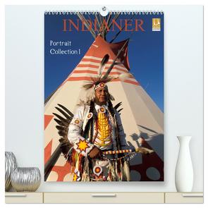 Indianer, Portrait Collection 1 (hochwertiger Premium Wandkalender 2024 DIN A2 hoch), Kunstdruck in Hochglanz von Heeb,  Christian