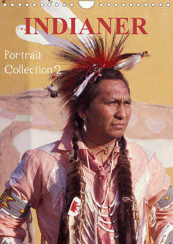 INDIANER Portrait Collection 2 (Wandkalender 2023 DIN A4 hoch) von Heeb,  Christian