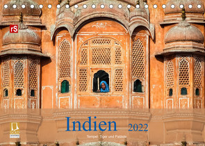 Indien 2022 Tempel, Tiger und Paläste (Tischkalender 2022 DIN A5 quer) von Bergwitz,  Uwe