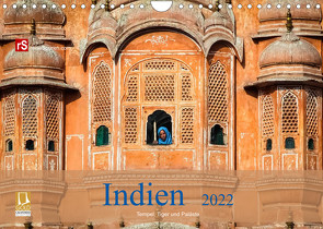 Indien 2022 Tempel, Tiger und Paläste (Wandkalender 2022 DIN A4 quer) von Bergwitz,  Uwe