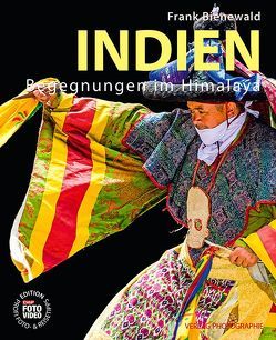 Indien – Begegnungen im Himalaya von Bienewald,  Frank