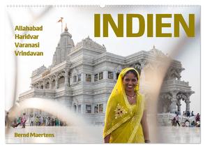 INDIEN Allahabad Haridwar Varanasi Vrindavan (Wandkalender 2024 DIN A2 quer), CALVENDO Monatskalender von Maertens,  Bernd