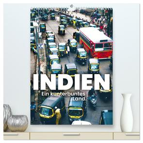 Indien – Ein kunterbuntes Land. (hochwertiger Premium Wandkalender 2024 DIN A2 hoch), Kunstdruck in Hochglanz von SF,  SF