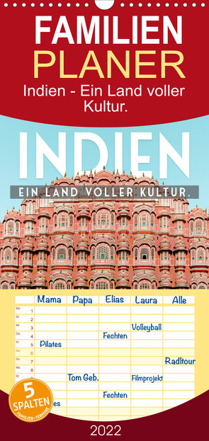 Familienplaner Indien – Ein Land voller Kultur. (Wandkalender 2022 , 21 cm x 45 cm, hoch) von SF