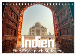 Indien – Eine Reise nach Südasien. (Tischkalender 2024 DIN A5 quer), CALVENDO Monatskalender von Lederer,  Benjamin