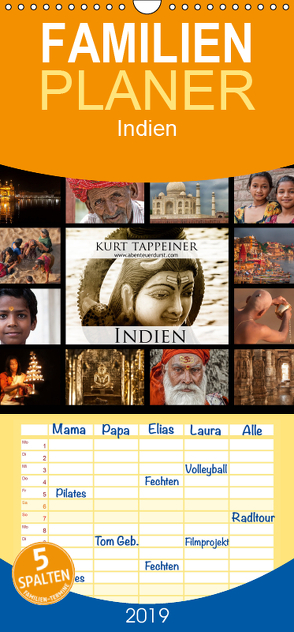 Indien – Familienplaner hoch (Wandkalender 2019 , 21 cm x 45 cm, hoch) von Tappeiner,  Kurt