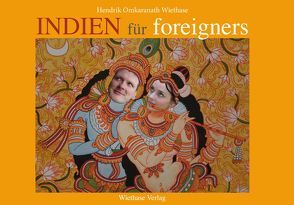 Indien für foreigners von Wiethase,  Hendrik