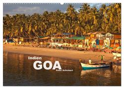 Indien – Goa (Wandkalender 2024 DIN A2 quer), CALVENDO Monatskalender von Schickert,  Peter