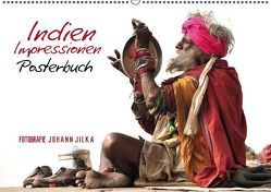 Indien Impressionen Posterbuch (Posterbuch DIN A2 quer) von Jilka,  Johann