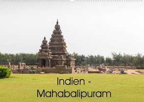 Indien – Mahabalipuram (Wandkalender 2022 DIN A2 quer) von Marquardt,  Henning