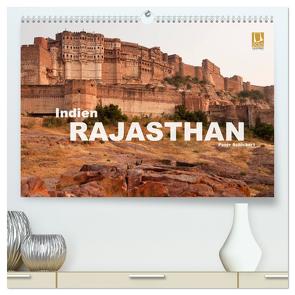 Indien – Rajasthan (hochwertiger Premium Wandkalender 2024 DIN A2 quer), Kunstdruck in Hochglanz von Schickert,  Peter