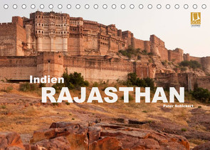 Indien – Rajasthan (Tischkalender 2023 DIN A5 quer) von Schickert,  Peter