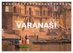 Indien – Varanasi (Tischkalender 2024 DIN A5 quer), CALVENDO Monatskalender von Schickert,  Peter