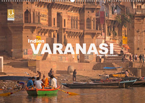 Indien – Varanasi (Wandkalender 2023 DIN A2 quer) von Schickert,  Peter