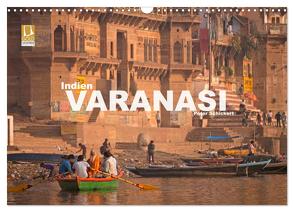 Indien – Varanasi (Wandkalender 2024 DIN A3 quer), CALVENDO Monatskalender von Schickert,  Peter