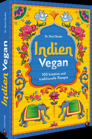 Indien vegan von Hunke-Wormser,  Annegret, Shukla,  Dr. Sheil