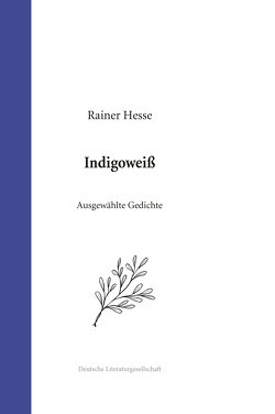 Indigoweiß von Hesse,  Rainer