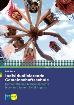 Individualisierende Gemeinschaftsschule von Gehrig,  Heidi