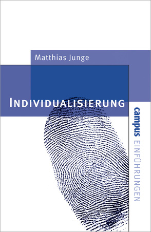 Individualisierung von Junge,  Matthias