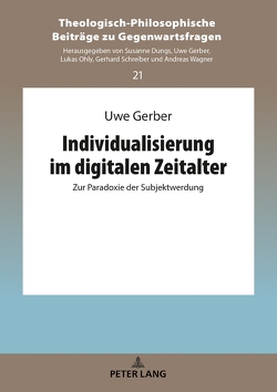 Individualisierung im digitalen Zeitalter von Gerber,  Uwe