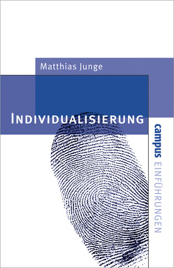 Individualisierung von Junge,  Matthias