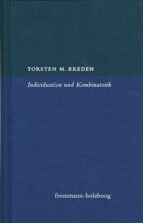 Individuation und Kombinatorik von Breden,  Torsten Marcus