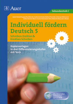 Individuell fördern 5 Schreiben: Erzählen von Schlamp,  Katharina, u.a.