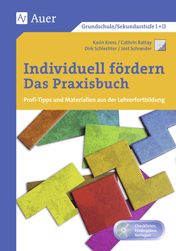 Individuell fördern – Das Praxisbuch von Kress, Rattay, Schlechter, Schneider