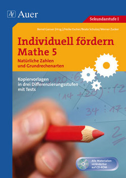 Individuell fördern Mathe 5, Natürliche Zahlen von Escher,  Heike, Schulze,  Beate, Zucker,  Werner