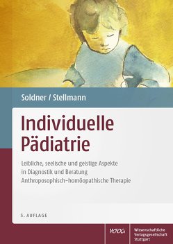 Individuelle Pädiatrie von Soldner,  Georg, Stellmann,  Hermann Michael