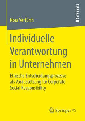 Individuelle Verantwortung in Unternehmen von Verfürth,  Nora