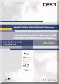 Individuelles Umwelthandeln und Klimaschutz (IndUK) – Sach und Schlussbericht von Briegel,  Ramón, David,  Martin, Ernst,  Andreas, Hunecke,  Marcel, Kunkis,  Michael, Nies,  Martina, Rennings,  Klaus, Schietinger,  Esther, Stieß,  Immanuel