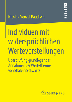 Individuen mit widersprüchlichen Wertevorstellungen von Frenzel Baudisch,  Nicolas