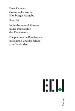 Individuum und Kosmos in der Philosophie der Renaissance von Cassirer,  Ernst, Plaga,  Friederike, Recki,  Birgit, Rosenkranz,  Claus